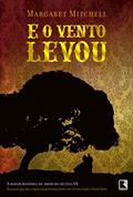 Ler E o vento levou, do autor Margaret Mitchell