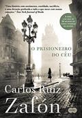 Ler O prisioneiro do céu (Nova edição), do autor Carlos Ruiz Zafón