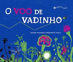 O voo de Vadinho, do autor Álvaro Faleiros; Fernando Vilela