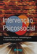 Ler Intervencao Psicossocial. Aspectos Teoricos, Metodologicos e Experiencias Praticas, do autor Kathia Maria Costa Neiva Ler Intervencao Psicossocial. Aspectos Teoricos, Metodologicos e Experiencias Praticas, do autor Kathia Maria Costa Neiva