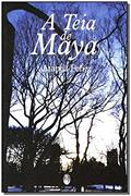 Ler A Teia De Maya, do autor Atapoa Feliz