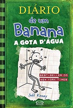 Diário de um Banana 3: A gota d'água, do autor Jeff Kinney