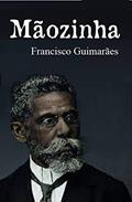 Ler Mãozinha, do autor Francisco Guimarães