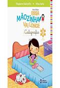 Ler Essa mãozinha vai longe - caligrafia - 3º ano - Ensino fundamental I, do autor Thayanne Gabryelle; Vilza Carla Ler Essa mãozinha vai longe - caligrafia - 3º ano - Ensino fundamental I, do autor Thayanne Gabryelle; Vilza Carla