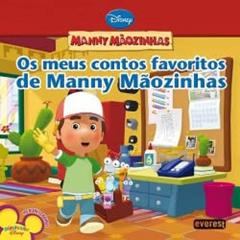 Os Meus Contos Favoritos de Manny Mãozinhas, do autor Marcy Kelman; Ilustração: Alan Batson