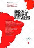 Ler Democracia E Desenhos Institucionais Em Tempos De Crise, do autor Lilian Balmant Emerique; Sayonara Grillo; Roberto Viciano Pastor Ler Democracia E Desenhos Institucionais Em Tempos De Crise, do autor Lilian Balmant Emerique; Sayonara Grillo; Roberto Viciano Pastor