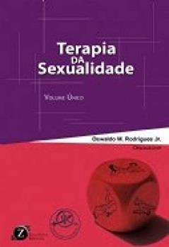 TERAPIA DA SEXUALIDADE, do autor Oswaldo M. Rodrigues Jr.