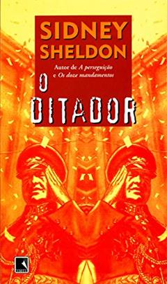 O Ditador, do autor Sidney Sheldon