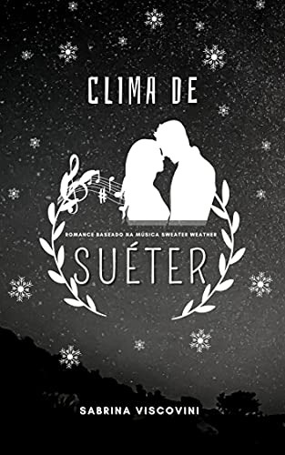 Ler Clima de Suéter, do autor Sabrina Viscovini