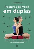 Ler Posturas de yoga em duplas, do autor Sandro Bosco