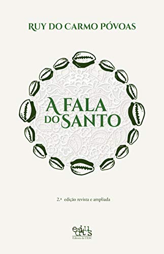 Ler A Fala do Santo, do autor Ruy do Carmo Póvoas