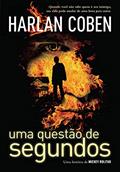 Ler Uma questão de segundos (Mickey Bolitar Livro 2), do autor Harlan Coben Ler Uma questão de segundos (Mickey Bolitar Livro 2), do autor Harlan Coben