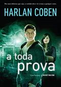 Ler A toda prova (Mickey Bolitar Livro 3), do autor Harlan Coben Ler A toda prova (Mickey Bolitar Livro 3), do autor Harlan Coben