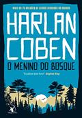 Ler O menino do bosque, do autor Harlan Coben Ler O menino do bosque, do autor Harlan Coben