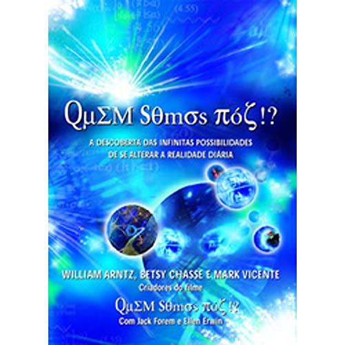Ler Quem Somos Nós, do autor William Arntz