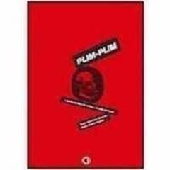 Plim Plim - a Peleja de Brizola Contra a Fraude Eleitoral, do autor Paulo Henrique Amorim e Maria Helena Passos