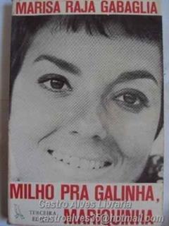 Milho para Galinha, Mariquinha, do autor Marisa Raja Gabaglia