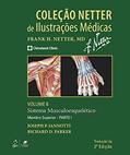 Ler Coleção Netter de Ilustrações Médicas - Sistema Musculoesquelético - Membro Superior - Parte I: Volume 6, do autor Joseph Joseph P Iannotti Ler Coleção Netter de Ilustrações Médicas - Sistema Musculoesquelético - Membro Superior - Parte I: Volume 6, do autor Joseph Joseph P Iannotti