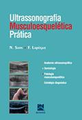 Ler Ultrasonografia Musculoesquelética, do autor N. Sans; F. Lapegue