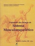 Ler Tratamento das doenças do sistema musculoesquelético, do autor Robert K. Snider