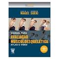 Ler Manual Para Avaliação Musculoesquelética, do autor Magee, David J.^Sueki, Derrick Ler Manual Para Avaliação Musculoesquelética, do autor Magee, David J.^Sueki, Derrick
