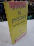 Ler As Fronteiras Da Epistemologia: Como Se Produz O Conhecimento (Portuguese Edition), do autor Luiz Carlos Bombassaro