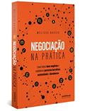 Ler Negociação na prática: Como fechar bons negócios e estabelecer parcerias lucrativas, sustentáveis e duradouras, do autor Melissa Davies