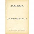 Ler A Grande Omissão, do autor Dallas Willard