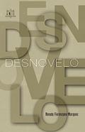 Ler Desnovelo, do autor Renata Fiorenzano Marques