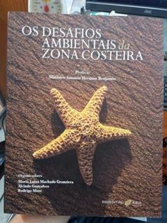 Os Desafios Ambientais da Zona Costeira, do autor Alcindo Gonçalves