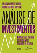 Ler Análise de Investimentos - Manual para Solução de Problemas e Tomadas de Decisão, do autor Nelson CASAROTTO FILHO; Bruno Hartmut KOPITTKE Ler Análise de Investimentos - Manual para Solução de Problemas e Tomadas de Decisão, do autor Nelson CASAROTTO FILHO; Bruno Hartmut KOPITTKE