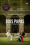Ler Dois Papas: Francisco, Bento e a decisão que abalou o mundo, do autor Anthony McCarten Ler Dois Papas: Francisco, Bento e a decisão que abalou o mundo, do autor Anthony McCarten
