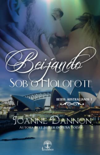 Ler Beijando sob o Holofote (beijos Australianos Livro 1), do autor Joanne Dannon