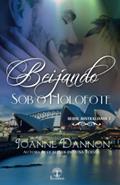 Ler Beijando sob o Holofote (beijos Australianos Livro 1), do autor Joanne Dannon