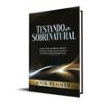 Ler Testando o Sobrenatural, do autor Rick Renner Ler Testando o Sobrenatural, do autor Rick Renner