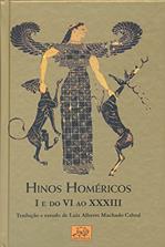 Ler Hinos Homéricos I e do VI ao XXXIII, do autor Luiz Alberto Machado Cabral Ler Hinos Homéricos I e do VI ao XXXIII, do autor Luiz Alberto Machado Cabral
