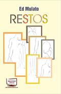 Ler Restos, do autor Ed Mulato