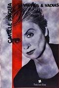Ler Vampes & Vadias, do autor CAMILLE PAGLIA