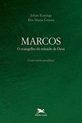 Ler Marcos: O evangelho do reinado de Deus - Comentário-paráfrase, do autor Johan Konings; Rita Maria Gomes Ler Marcos: O evangelho do reinado de Deus - Comentário-paráfrase, do autor Johan Konings; Rita Maria Gomes