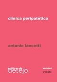 Ler Clínica peripatética, do autor Antonio Lancetti Ler Clínica peripatética, do autor Antonio Lancetti
