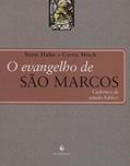Ler O Evangelho de São Marcos, do autor Scott Hahn; Curtis Mitch Ler O Evangelho de São Marcos, do autor Scott Hahn; Curtis Mitch