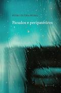 Ler Parados e Peripatéticos, do autor Pedro Dutra Pedra Ler Parados e Peripatéticos, do autor Pedro Dutra Pedra