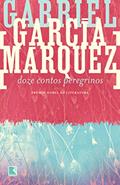 Ler Doze contos peregrinos, A Capa Pode Variar, do autor Gabriel García Márquez Ler Doze contos peregrinos, A Capa Pode Variar, do autor Gabriel García Márquez