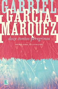Doze contos peregrinos, A Capa Pode Variar, do autor Gabriel García Márquez