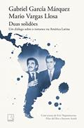 Ler Duas solidões: Um diálogo sobre o romance na América Latina, do autor Gabriel García Márquez; Mario Vargas Llosa