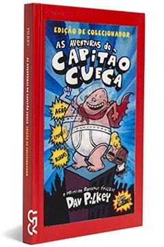 Capitão Cueca - Volume 1, do autor Dav Pilkey