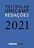 Ler Redações do vestibular Unicamp - 2021, do autor Comvest