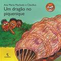 Ler Um dragão no piquenique, do autor Ana Maria Machado