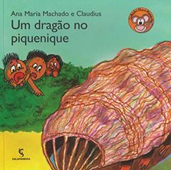 Um dragão no piquenique, do autor Ana Maria Machado