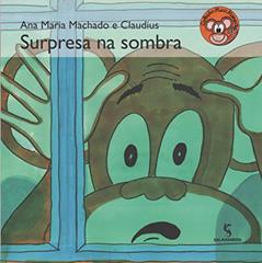 Surpresa na sombra, do autor Ana Maria Machado